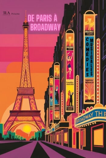 DE PARIS À BROADWAY 40x60